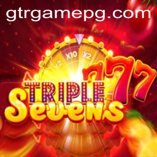 Discover the Exciting World of 777TripleSeven and GTR.GAME