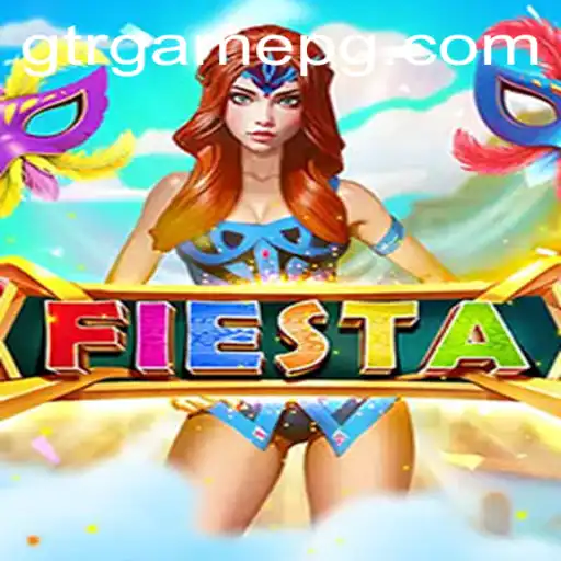 Exploring the Excitement of Fiesta in GTR.GAME