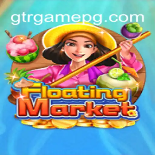 FloatingMarket: A Journey into the Exciting World of GTR.GAME