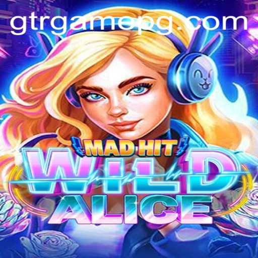 Unveiling the Exciting World of MadHitWildAlice