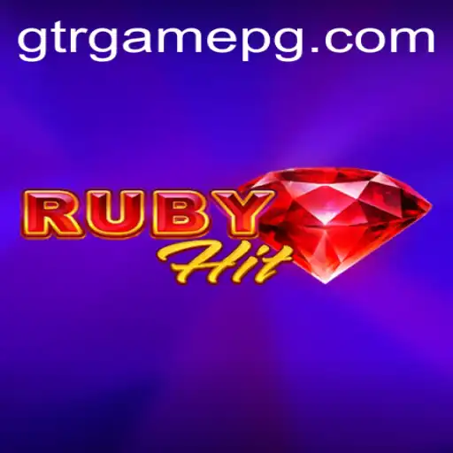 Discovering RubyHit: The Thrill of GTR.GAME